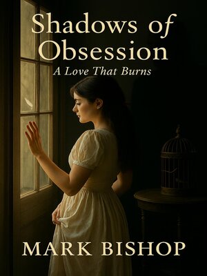 cover image of Shadows of Obsession